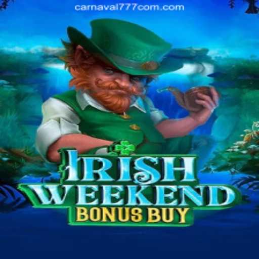 Discover the Thrills of IrishWeekendBonusBuy at Carnaval777 Oficial 💯️ - O melhor cassino online do Brasil